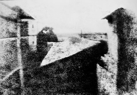  The oldest surviving photograph of the image formed in a camera –  View from the Window at Le Gras   